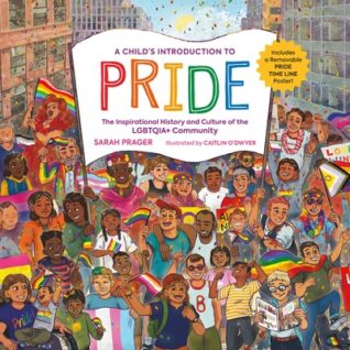 Lessons About Pride A Child's Introduction to Pride: The Inspirational History and Culture ...